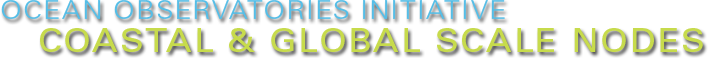 Ocean Observatories Initiative Coastal and Global Scale Nodes