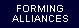 Forming Alliances
