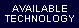 Available Technology