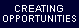 Creating Opportunities