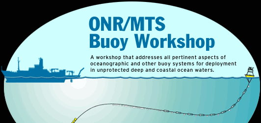 ONR/MTS Buoy Workshop