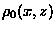 $\rho_{0}(x,z)$