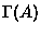 $\Gamma(A)$