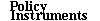 Policy instruments