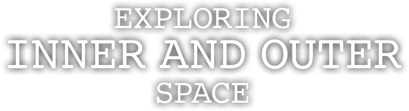 Inner and Outer Space