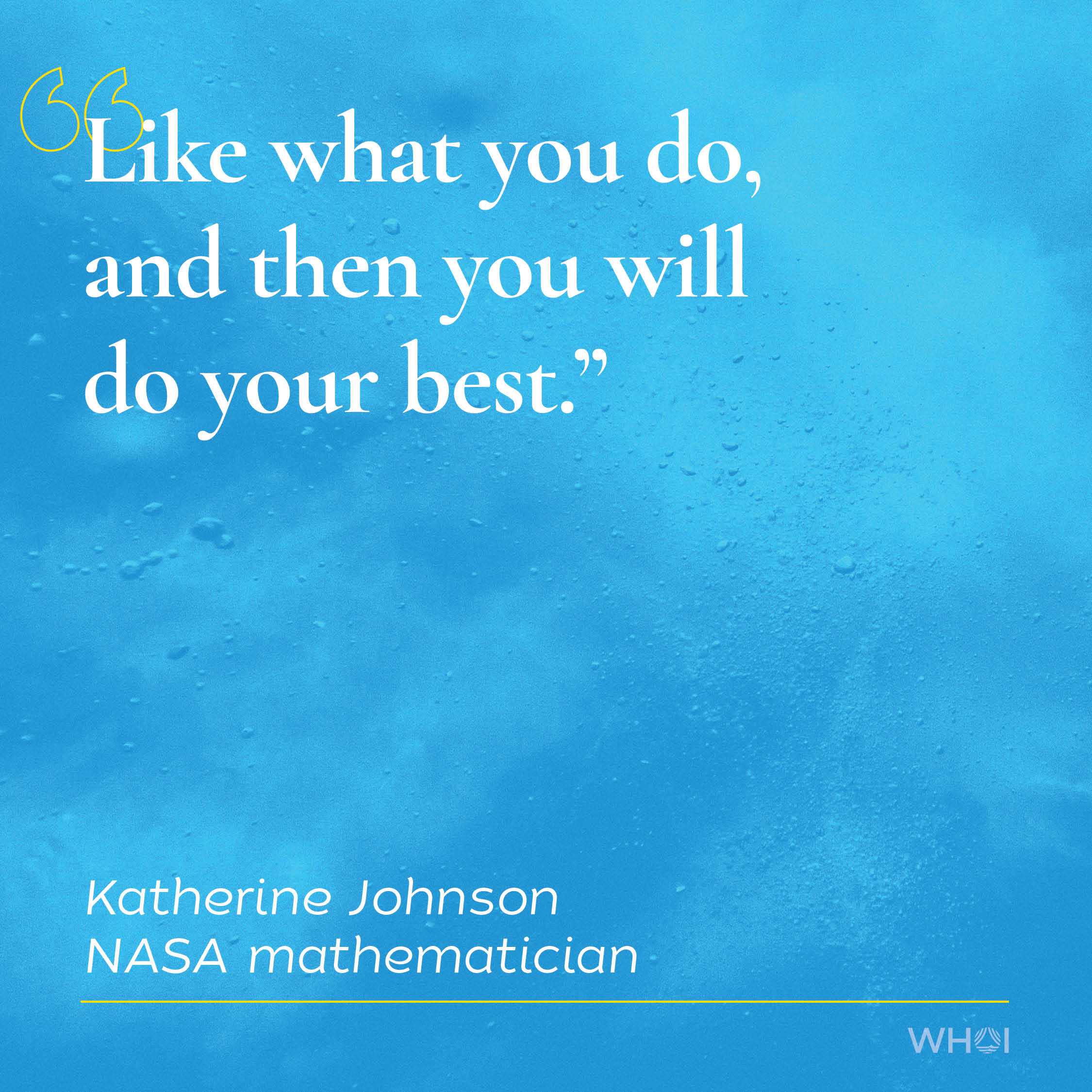 Katherine Johnson Quote